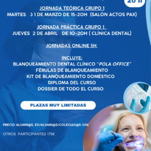 IX EDICIÓN CURSO ESTÉTICA DENTAL Y BLANQUEAMIENTO -ALUMNOS, EXALUMNOS Y COHCV-